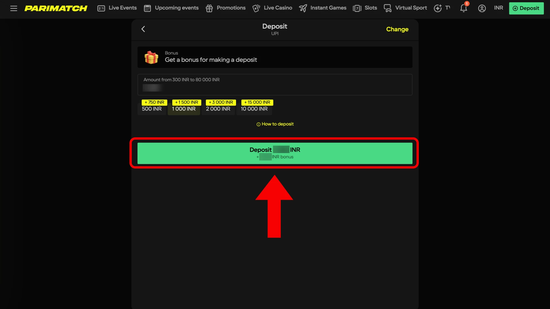 Add Indian Rupees to your balance using a local method like UPI to fund your Crazy Time gameplay.