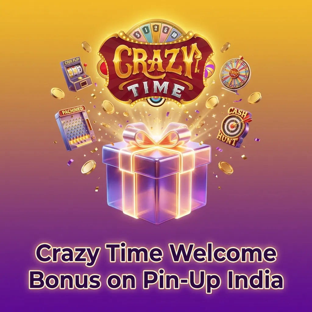 Crazy Time Welcome Bonus on Pin-Up India promo banner showing 125% up to INR 25,000 for new casino players